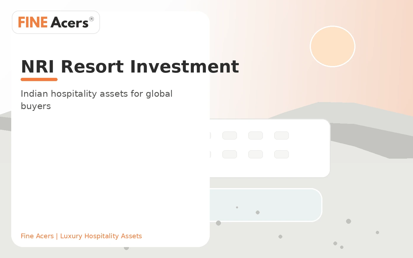 NRI Resort Investment in India by Fine Acers